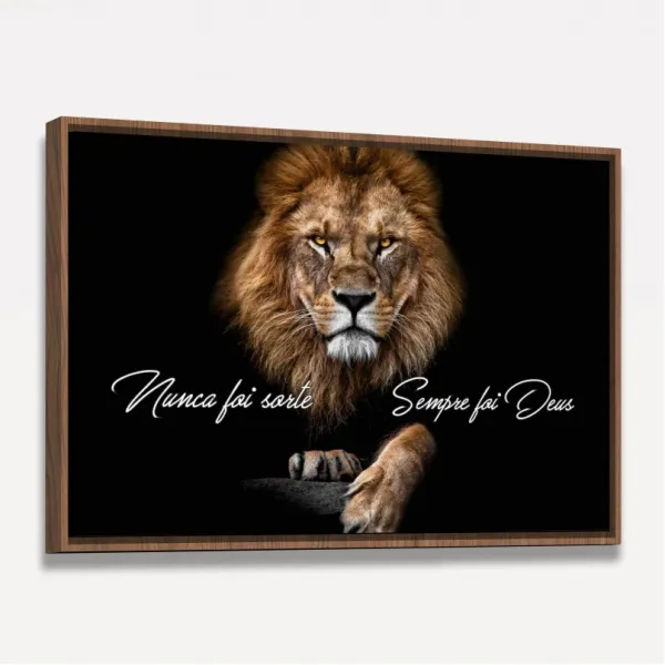 Quadro Leão Judá Nunca foi Sorte Sempre foi Deus